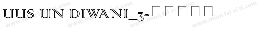 UUS UN DIWANI_3字体转换